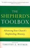 The Shepherd's Toolbox: Advancing Your Church's Shepherding Ministry
